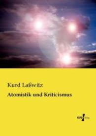 Atomistik und Kriticismus -- Paperback / softback (German Language Edition)