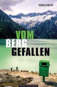 Vom Berggefallen （2017. 162 S. 186 mm）