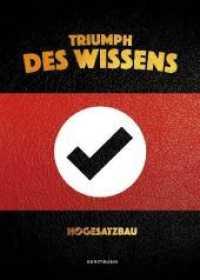 Triumph des Wissens （2. Aufl. 2018. 128 S. 229 mm）