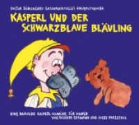 Kasperl und der schwarzblaue Bläuling, 1 Audio-CD : 75 Min. （2020. 12.5 x 14 cm）