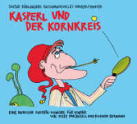 Kasperl und der Kornkreis, 1 Audio-CD, MP3 : 60 Min.. CD Standard Audio Format （2. Aufl. 2021. 125 x 140 mm）