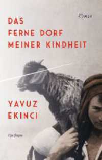 Das ferne Dorf meiner Kindheit （2023. 325 S. 215 mm）