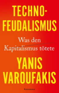 Technofeudalismus : Was den Kapitalismus tötete （2024. 320 S. 215 mm）