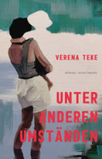 Unter anderen Umständen （2025. 240 S. 215 mm）