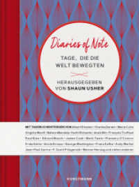 Diaries of Note : Tage, die die Welt bewegten