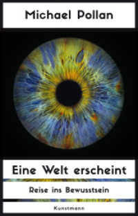 Eine Welt erscheint : Reise ins Bewusstsein