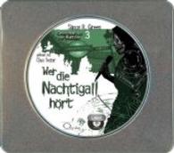 Wer die Nachtigall hört, 2 MP3-CDs : Ungekürzte Ausgabe. 430 Min. (Geschichten aus der Nightside Tl.3) （2015. 12.5 x 14.2 cm）