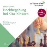 Hochbegabung bei Kita-Kindern : 75 Min.. CD Standard Audio Format.Ungekürzte Ausgabe.Lesung (Die kleinen Hefte als Hörbücher) （2017. 8 S. 12.5 x 14.2 cm）