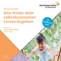 Kita-Kinder beim selbstbestimmten Lernen begleiten, 1 Audio-CD : Die schnelle Hilfe!. 85 Min.. CD Standard Audio Format.Ungekürzte Ausgabe.Lesung (Die schnelle Hilfe! 27) （2022. 8 S. 12.5 x 14.2 cm）