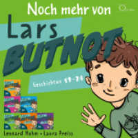 Noch mehr von Lars Butnot, 1 Audio-CD : 6 neue Geschichten erzählt für Kinder ab 3 Jahren. 75 Min.. Lesung.Ungekürzte Ausgabe (Lars BUTNOT 4) （2025. 4 S. 12.5 x 14.2 cm）
