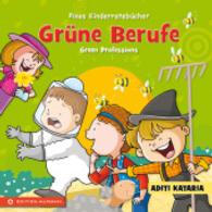 Grüne Berufe - Green Professions, m. mp3-Datei (Pinos Kinderratebücher) （1. Auflage. 2015. 28 S. 145 mm）