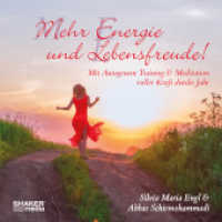 Mehr Energie und Lebensfreude!, Audio-CD : Mit Autogenem Training & Meditation voller Kraft durchs Jahr. 72 Min. （2022. 12.5 x 14 cm）