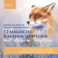 12 magische Rauhnachtsreisen mit deinem Krafttier -CD 1- : zum Loslassen, Krafttanken, Neuausrichten und Manifestieren. 58 Min. （2022. 12.5 x 14 cm）