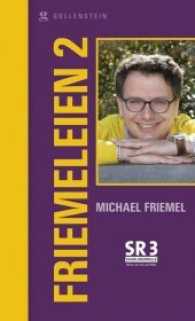 Friemeleien Bd.2 : SR3 Saarlandwelle （2017. 104 S. Mit Illustrationen von Timo Pfeifer. 19 cm）