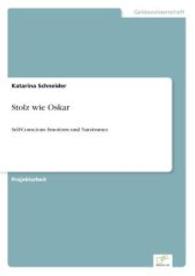 Stolz wie Oskar : Self-Conscious Emotions und Narzissmus （2015. 36 S. 210 mm）
