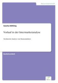 Vorlauf in der Intermarketanalyse : Technische Analyse von Finanzmärkten （2015. 56 S. 28 Farbabb. 210 mm）