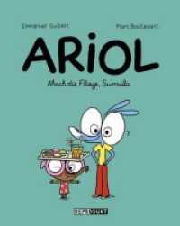 Ariol 5 : Mach die Fliege, Surrsula (Ariol 5) （2016. 128 S. m. zahlr. farb. Comics. 20 cm）