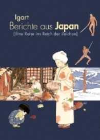 Berichte aus Japan 1 : Handlettering von Michael Hau (Berichte aus Japan .1) （2016. 175 S. farb. Abb. 24 cm）