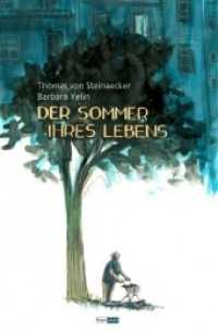 Der Sommer ihres Lebens （2017. 80 S. 29 cm）