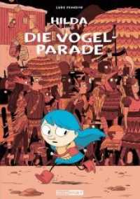 Hilda und die Vogelparade (Hilda) （1. Auflage. 2019. 48 S. 30 cm）