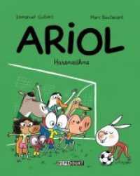 Ariol - Hasenzähne （2019. 128 S. m. zahlr. farb. Comics. 20 cm）