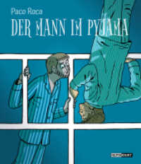 Der Mann im Pyjama （1. Auflage. 2022. 192 S. 25.5 cm）