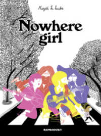 Nowhere Girl （1. Auflage. 2022. 120 S. 28 cm）