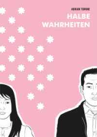 Halbe Wahrheiten （1. Auflage. 2023. 104 S. 16.5 x 23.5 cm）