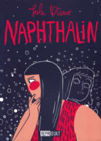 Naphtalin （1. Auflage. 2023. 336 S. 24 cm）