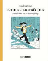 Esthers Tagebücher 9: Mein Leben als Achtzehnjährige （1. Auflage. 2025. 56 S. 30 cm）