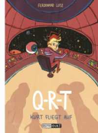 Q-R-T 6 : Kurt fliegt auf (Q-R-T)