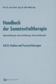 Handbuch der Somatovitaltherapie (Spirovitaltherapie， Gastrovitalthera