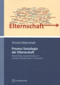 Prozess-Soziologie der Elternschaft : Nationsbildung， Figurationsideal