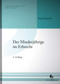 Der Minderjährige im Erbrecht (Arbeitshilfen Notariat) （4. Aufl. 2025. 200 S. 210 mm）