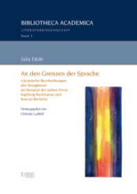 An N Den Grenzen Der Sprache : Literarische Beschreibungen Des Unsagbaren Am Beispiel Der Spaten Prosa Ingeborg Bachmanns Und Samuel Becketts