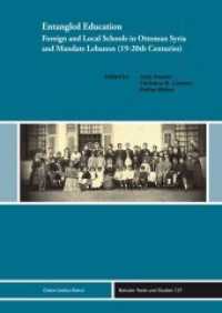 Entangled Education : Foreign and Local Schools in Ottoman Syria and Mandate Lebanon (19-20 Centuries)