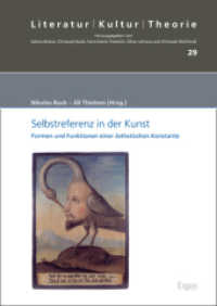 Selbstreferenz in Der Kunst : Formen Und Funktionen Einer Asthetischen Konstante