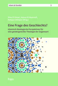 Eine Frage Des Geschlechts? : Islamisch-Theologische Perspektiven Fur Eine Gendergerechte Theologie Der Gegenwart