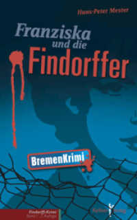 Franziska und die Findorffer （3., NED）