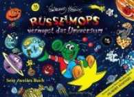 Rüsselmops vermopst das Universum : Sein zweites Buch (Rüsselmops Bd.2) （2016. 80 S. farb. Comics. 20.5 x 29.5 cm）