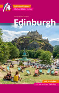 Edinburgh MM-City Reiseführer Michael Müller Verlag : Individuell reisen mit vielen praktischen Tipps. Inkl. Freischaltcode zur ausführlichen App mmtravel.com (MM-City)
