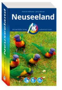 MICHAEL MÜLLER REISEFÜHRER Neuseeland : 100% authentisch, aktuell und vor Ort recherchiert. (MM-Reisen) （6., überarb. Aufl. 2025. 780 S. 190 mm）