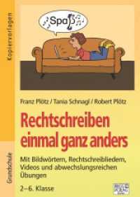 Rechtschreiben einmal anders : Mit Bildwörtern, Rechtschreibliedern, Videos und abwechslungsreichen Übungen / 2.-6. Klasse （2024. 2024. 66 S. Vielfältige Zusatzmaterialien mit direkter Down）