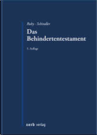 Das Behindertentestament （3. Aufl. 2018. 212 S. 210 mm）