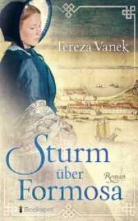 Sturm über Formosa : Roman (Edition Carat) （2020. 528 S. 21.5 cm）