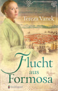 Flucht aus Formosa (Edition Carat) （2022. 400 S. 21.5 cm）