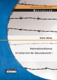 Nationalsozialismus im Unterricht der Sekundarstufe I