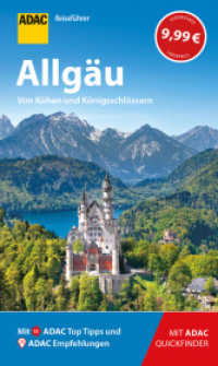ADAC Reiseführer Allgäu : Der Kompakte mit den ADAC Top Tipps und cleveren Klappenkarten (ADAC Reiseführer) （2018. 144 S. 205 mm）