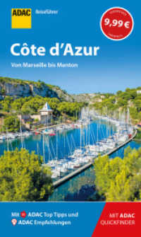 ADAC Reiseführer Côte d'Azur : Der Kompakte mit den ADAC Top Tipps und cleveren Klappenkarten (ADAC Reiseführer) （2019. 144 S. 205 mm）