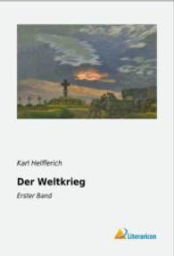 Der Weltkrieg : Erster Band